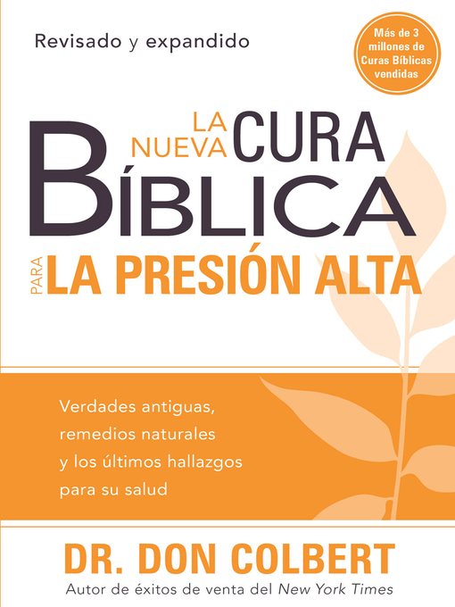Title details for La nueva cura bíblica para la presión alta by Don Colbert - Available